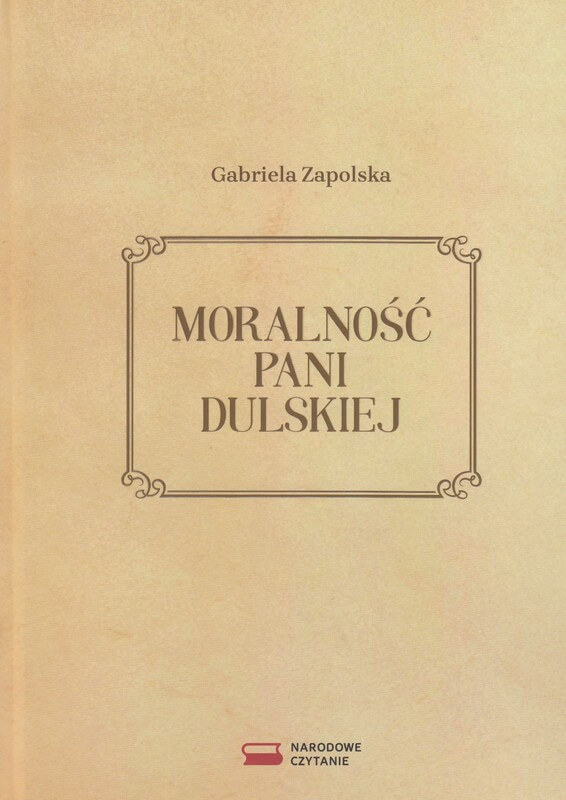 Okładka książki Gabrieli Zapolskiej: Moralność pani Dulskiej.