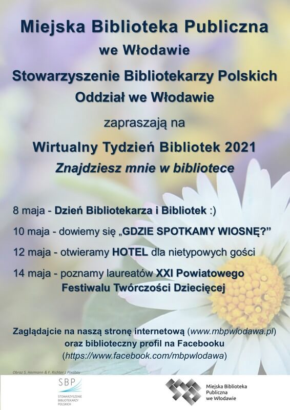 Plakat z informacją o wydarzeniach w tygodniu bibliotek. W tle kwiat. 