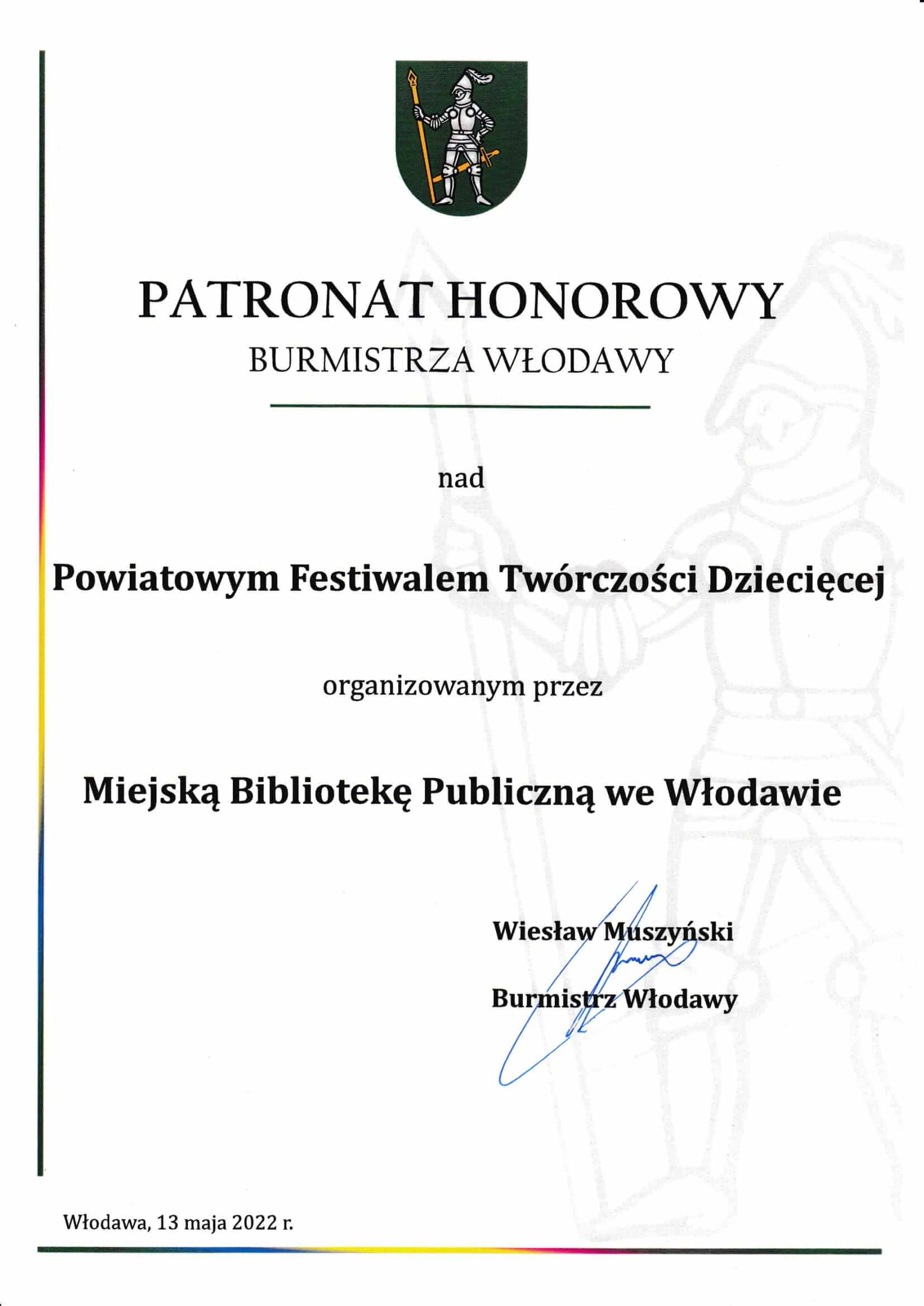 Dokument potwierdzajacy honorowy patronat Burmistrza Włodawy nad wydarzeniem. 