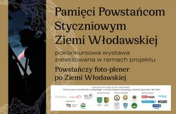 Wystawa „Pamięci Powstańcom Styczniowym Ziemi Włodawskiej”