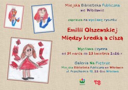 Wystawa rysunku Emilii Olszewskiej "Między kredką a ciszą"